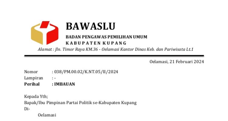Surat Himbauan dari Bawaslu Kabupaten Kupang Untuk Partai politik jangan lakukan Money Politik