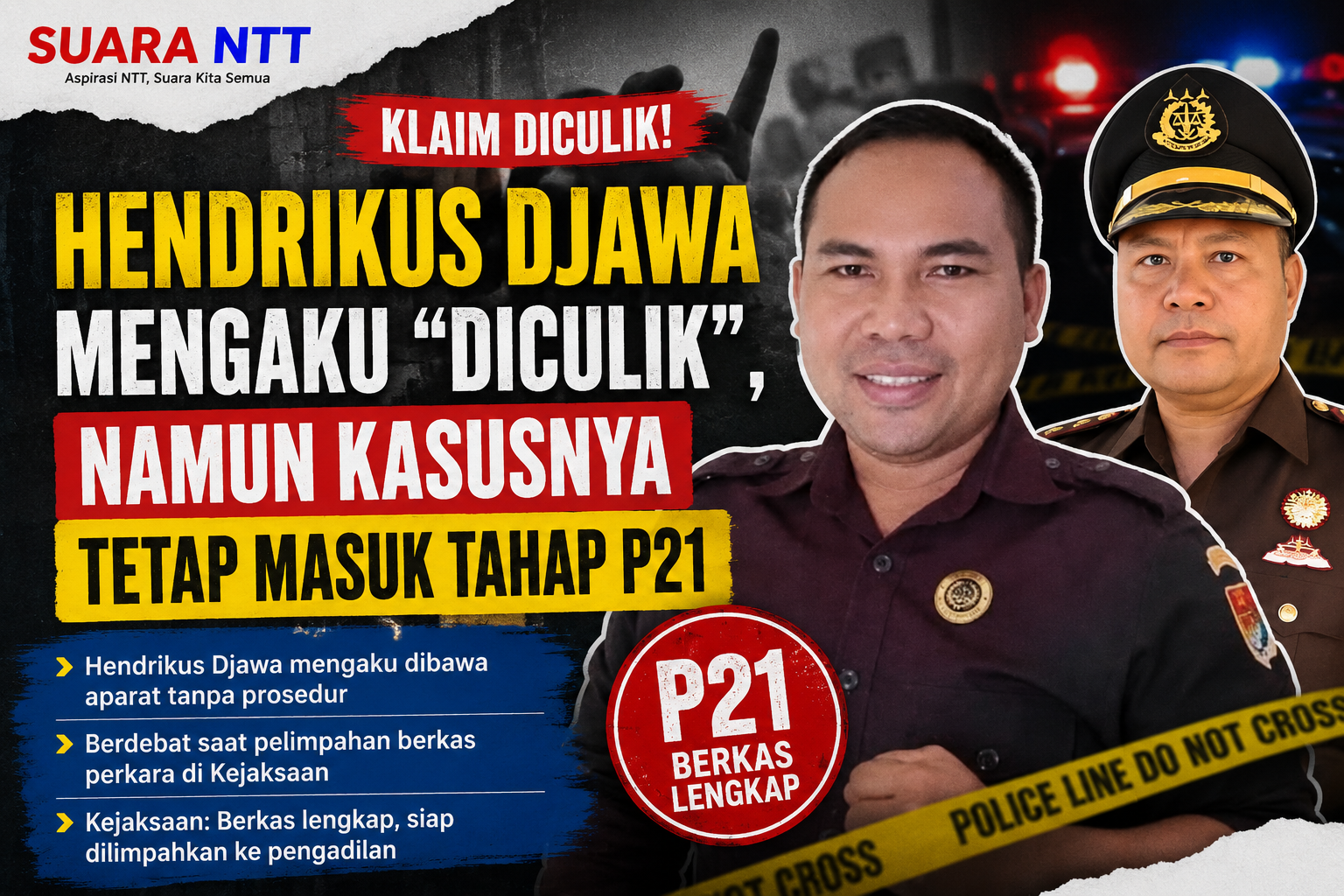 file_00000000e21872079070fb49320686b8 Hendrikus Djawa Mengaku “Diculik”, Namun Kasusnya Tetap Masuk Tahap P21