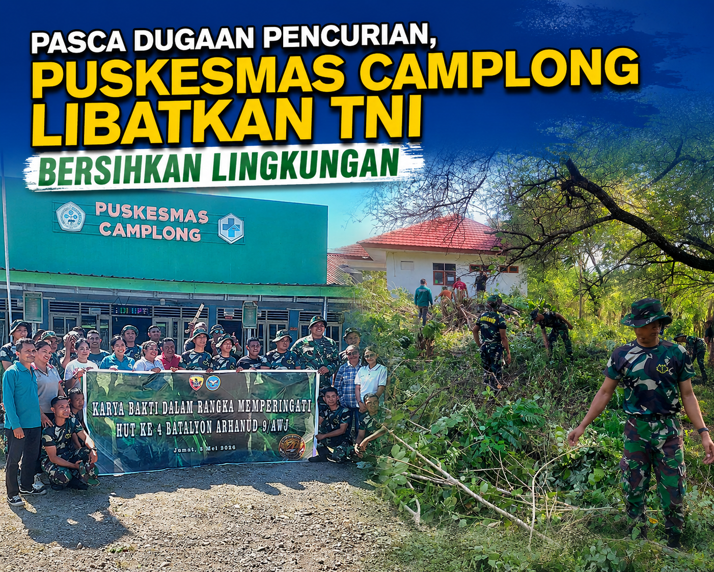 Pasca Dugaan Pencurian, Puskesmas Camplong Libatkan TNI Bersihkan Lingkungan